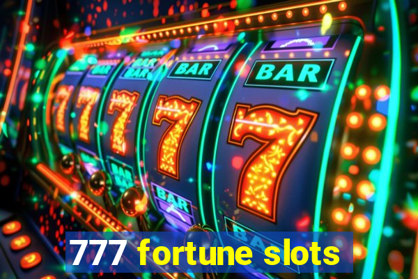 777 fortune slots